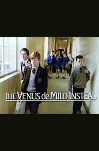 The Venus de Milo Instead (1987)