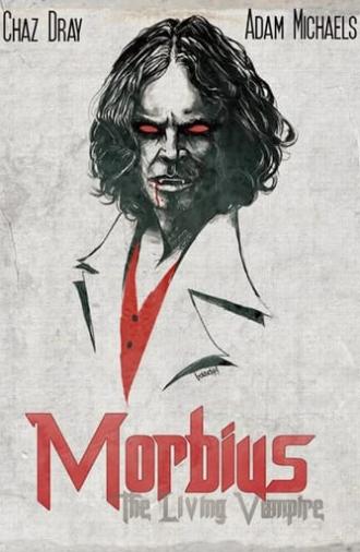 Morbius: The Living Vampire (2014)