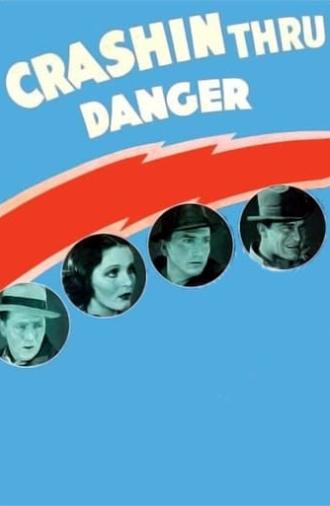 Crashing Through Danger (1938)