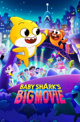 Baby Shark's Big Movie (2024)