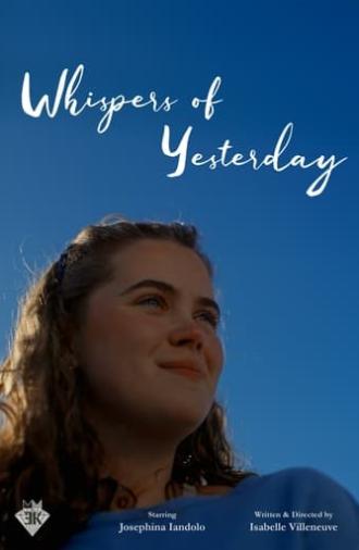 Whispers of Yesterday (2024)