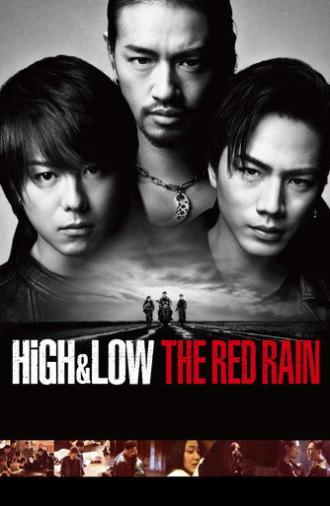 High & Low The Red Rain (2016)
