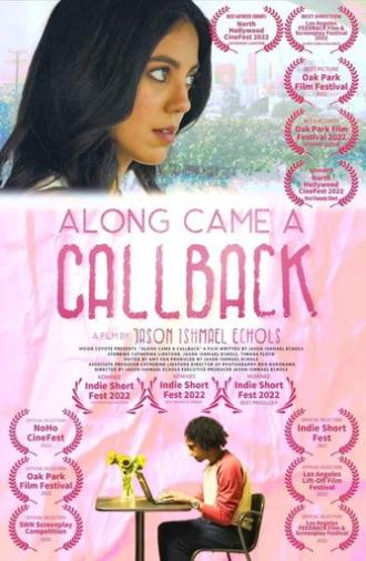 Along Came a Callback (2022)