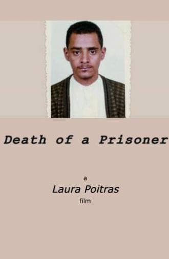 Death of a Prisoner (2013)