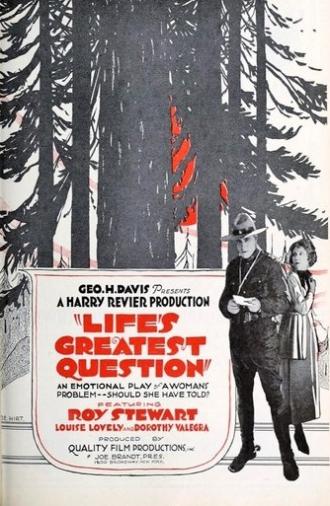 Life's Greatest Question (1921)