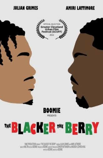 The Blacker the Berry (2022)