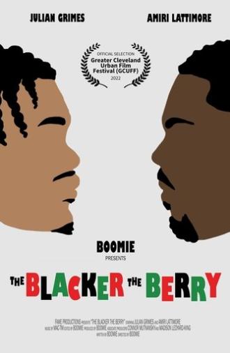 The Blacker the Berry (2022)