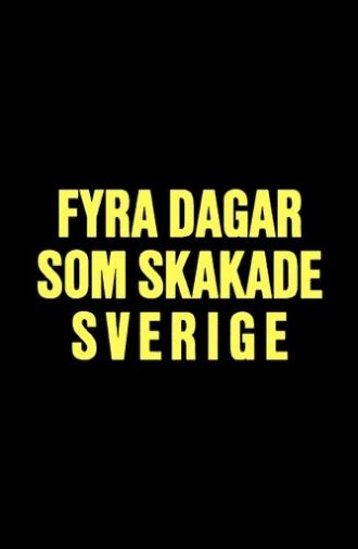 Fyra dagar som skakade Sverige - Midsommarkrisen 1941 (1988)