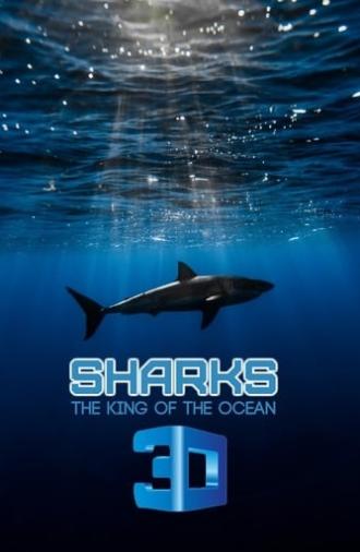 Sharks: Kings of the Ocean (2011)