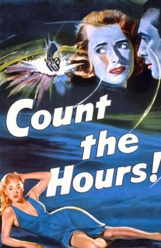 Count the Hours! (1953)