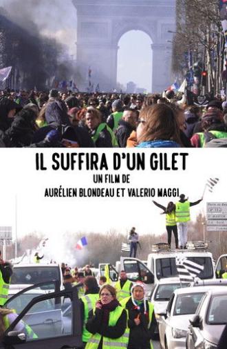 Il suffira d’un gilet (2019)