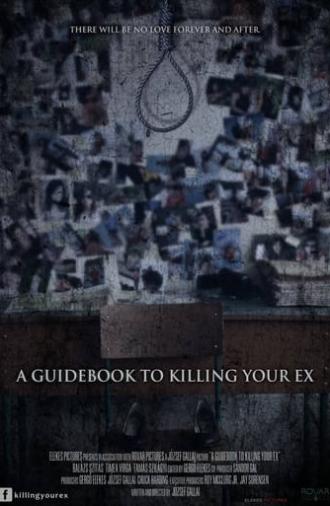 A Guidebook to Killing Your Ex (2016)