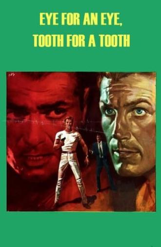 An Eye for an Eye, A Tooth for a Tooth (1967)