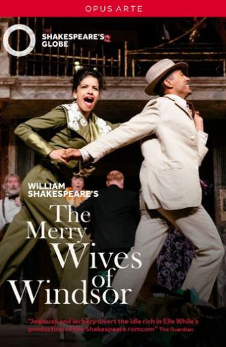 The Merry Wives of Windsor - Live at Shakespeare's Globe (2019)