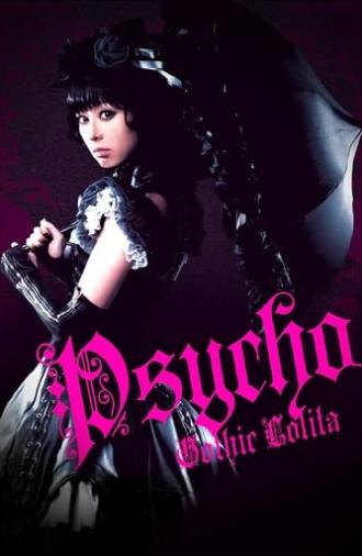 Psycho Gothic Lolita (2010)