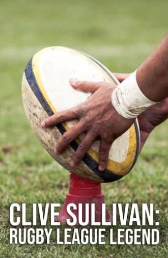 Clive Sullivan: Rugby League Legend (2022)