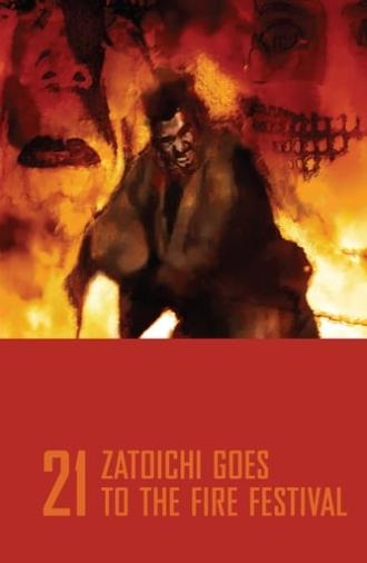 Zatoichi Goes to the Fire Festival (1970)