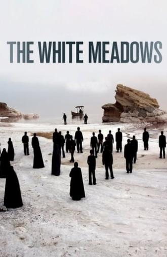 The White Meadows (2009)