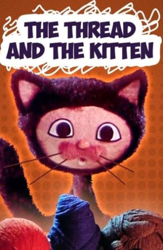 The Thread and the Kitten (1974)