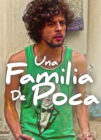 Una familia de poca... (2015)