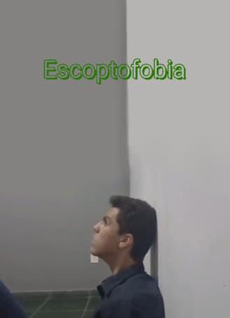 Escoptofobia (2022)