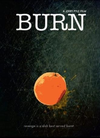 Burn (2011)