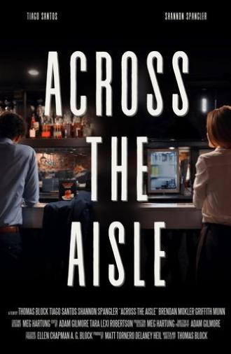 Across the Aisle (2025)