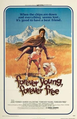 Forever Young, Forever Free (1975)