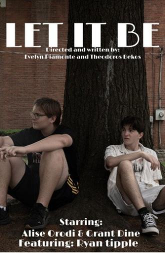 Let it be (2025)