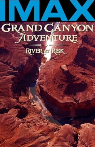 Grand Canyon Adventure: River at Risk (2008)