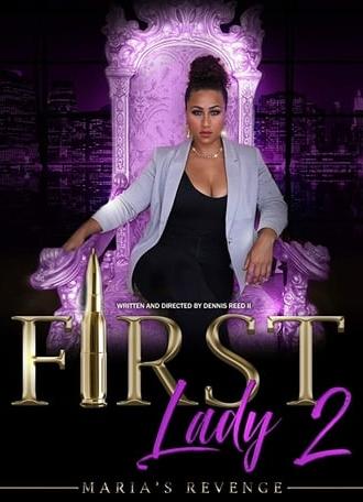 First Lady II: Maria's Revenge (2019)