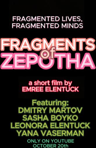 Fragments of Zepotha (2023)