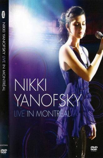 Nikki Yanofsky: Live In Montreal (2010)