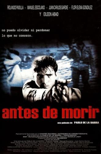 Antes de Morir (2000)