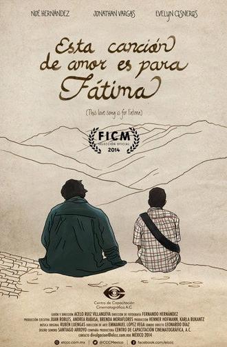 Esta canción de amor es para Fátima (2014)
