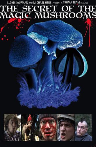 The Secret of the Magic Mushrooms (2009)