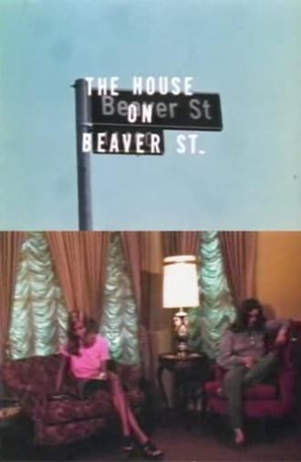 The House on Beaver St. (1970)