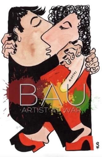 Bau, Artist at War (2024)