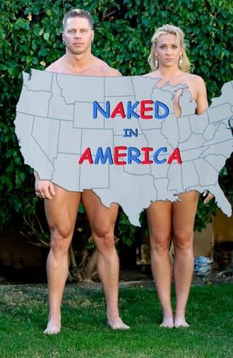 Naked in America (2011)