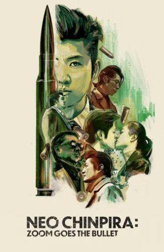 Neo Chinpira: Zoom Goes the Bullet (1990)