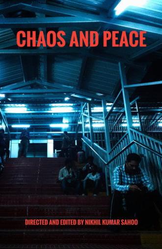 CHAOS  AND PEACE (2024)