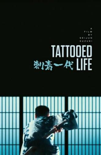 Tattooed Life (1965)