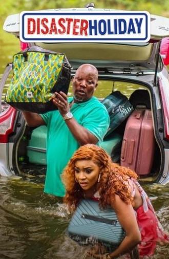 Disaster Holiday (2024)