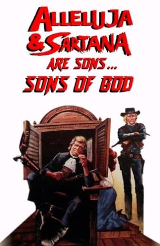 Alleluja & Sartana Are Sons... Sons of God (1972)