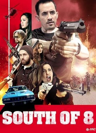 South of 8 (2016)