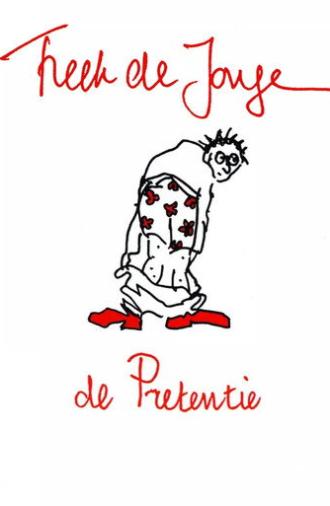 Freek de Jonge: De pretentie (1988)