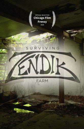 Surviving Zendik Farm (2026)