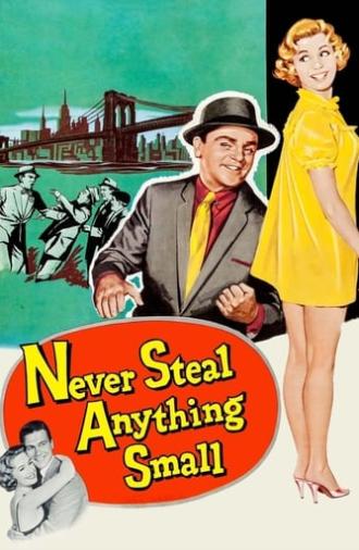 Never Steal Anything Small (1959)