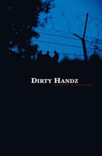 Dirty Handz 3: Search And Destroy (2006)