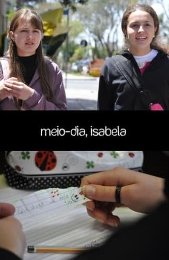 Meio-dia, Isabela (2011)